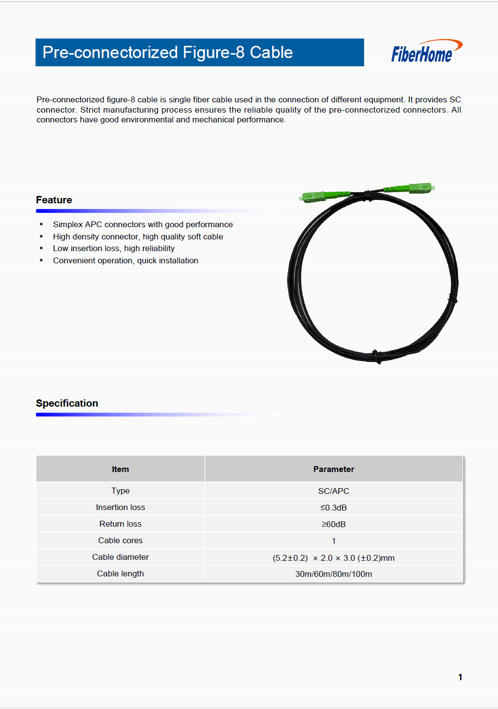 FiberHome Pre-Connectorized Figure-8 FTTH Drop Cable – SC/APC, G657A2, LSZH Sheath, Dual Steel Wire, Low Loss