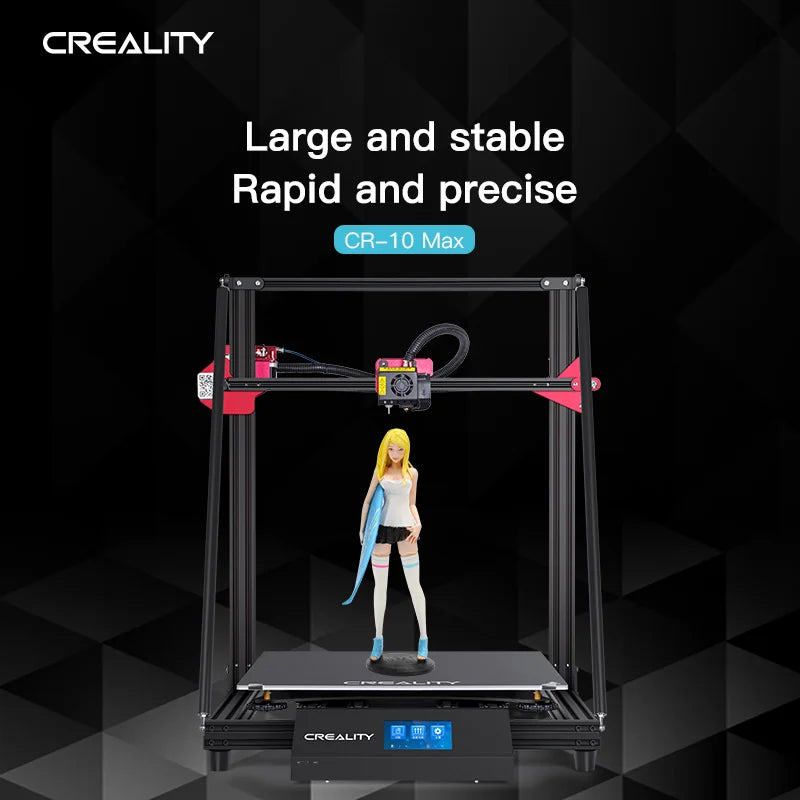 Creality CR-10 MAX 3D Printer