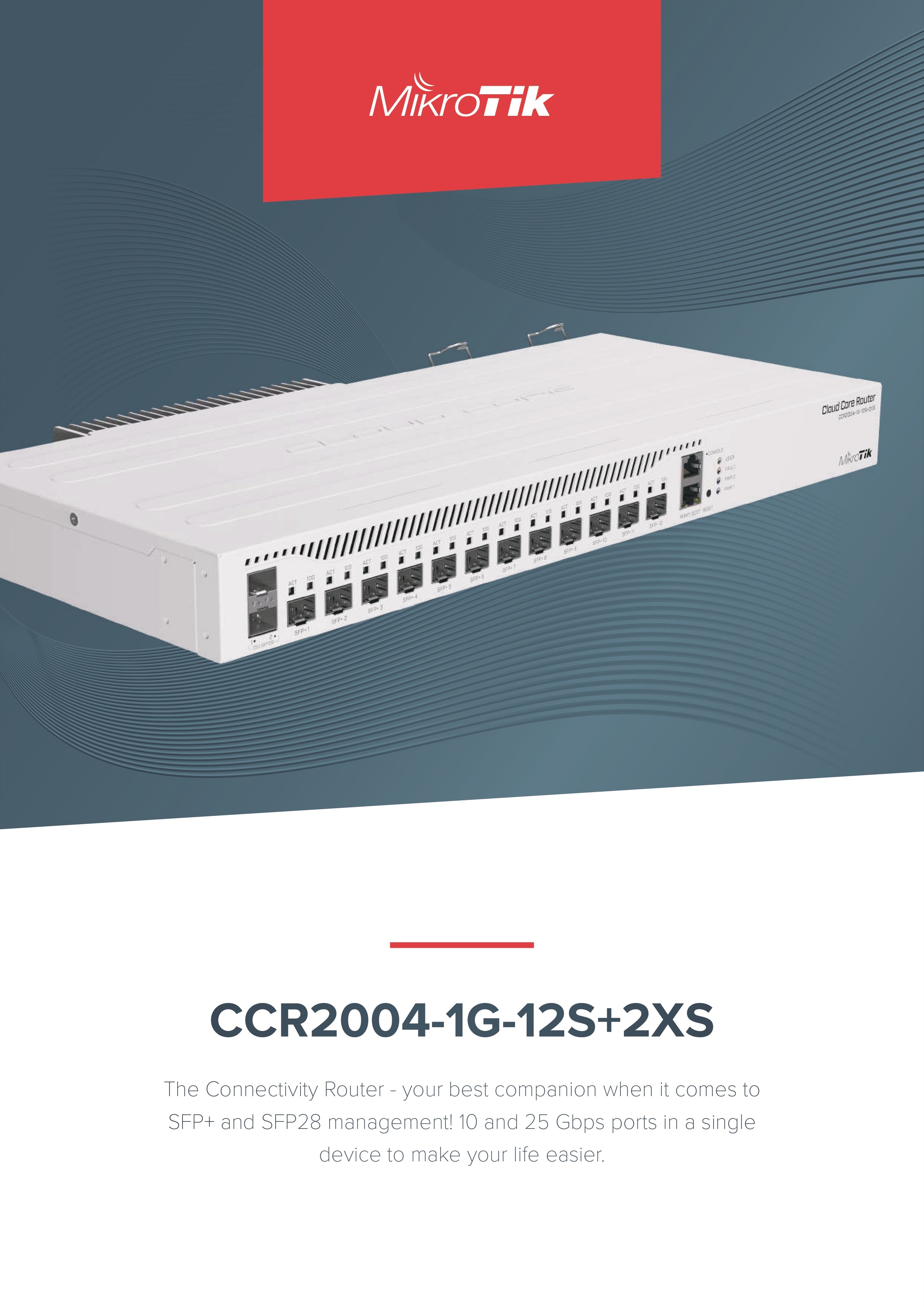 MikroTik Cloud Core Router | 12x 10G SFP+ | 2x 25G SFP28 | 1x Gigabit | 4-Core CPU | 4GB RAM | Dual AC PSU | RouterOS L6