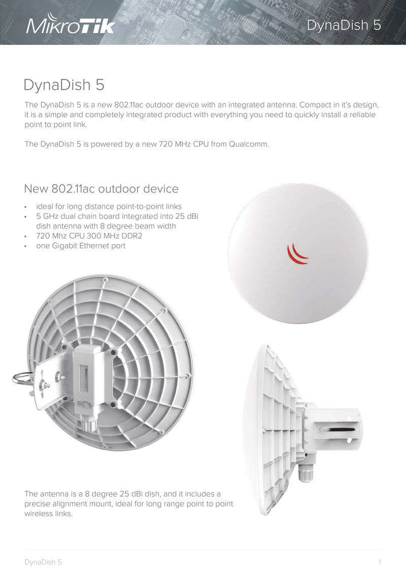 MikroTik DynaDish 5 ثنائي السلسلة 5 جيجا هرتز 802.11a/n/ac QCA9892، ذاكرة وصول عشوائي 128 ميجابايت، وحدة معالجة مركزية 720 ميجا هرتز، مكاسب هوائي 25 ديسيبل