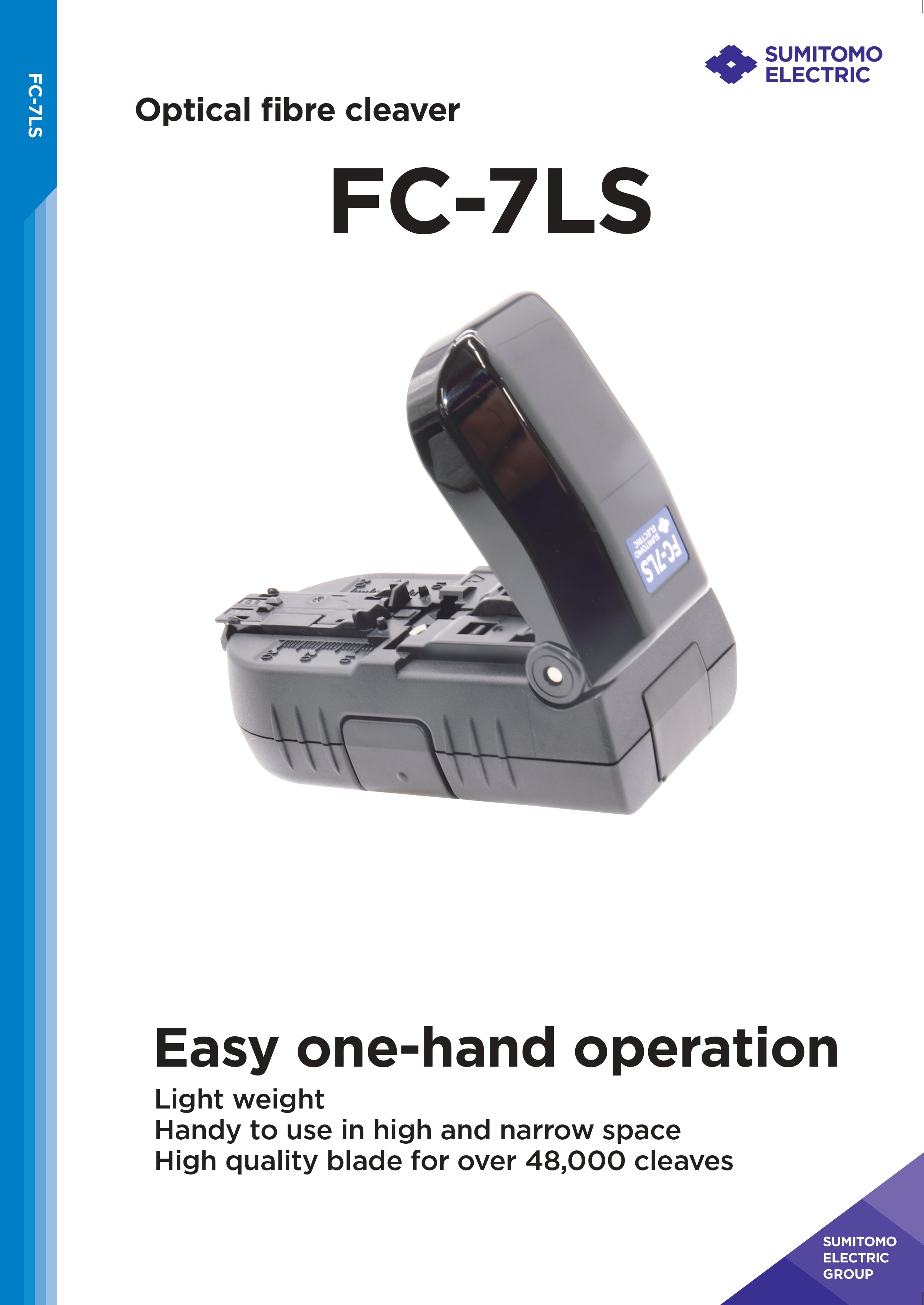 Sumitomo FC-7LS Optical Fiber Cleaver, Easy One-Hand Operation, Lightweight, High Precision Blade, for Single Fiber and Drop Cable